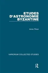 Book cover of Etudes d'astronomie byzantine by Anne Tihon