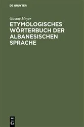 Book cover of Etymologisches Wörterbuch der albanesischen Sprache by Gustav Meyer