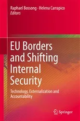 Book cover of EU Borders and Shifting Internal Security by Raphael Bossong