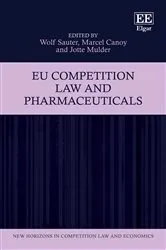 Book cover of EU Competition Law and Pharmaceuticals by Wolf Sauter