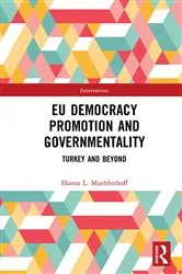 Book cover of EU Democracy Promotion and Governmentality by Hanna L. Muehlenhoff