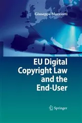Book cover of EU Digital Copyright Law and the End-User by Giuseppe Mazziotti