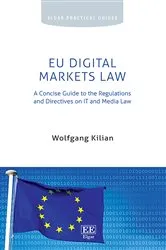 Book cover of EU Digital Markets Law by Wolfgang Kilian