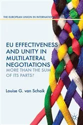 Book cover of EU Effectiveness and Unity in Multilateral Negotiations by Kenneth A. Loparo