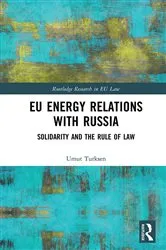 Book cover of EU Energy Relations With Russia by Umut Turksen