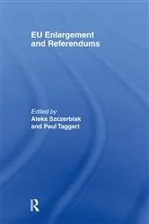 Book cover of EU Enlargement and Referendums by Aleks Szcerbiak