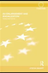 Book cover of EU Enlargement and Socialization by Stefan Engert