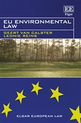 Book cover of EU Environmental Law by Geert Van Calster