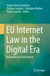 Book cover of EU Internet Law in the Digital Era by Tatiana-Eleni Synodinou