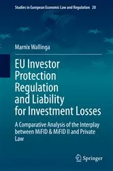 Book cover of EU Investor Protection Regulation and Liability for Investment Losses by Marnix Wallinga