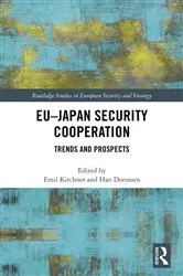 Book cover of EU-Japan Security Cooperation by Emil J. Kirchner