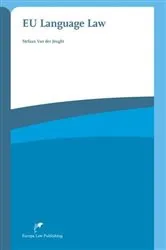 Book cover of EU Language Law by Stefaan  van der Jeught