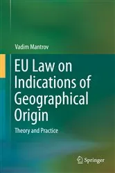 Book cover of EU Law on Indications of Geographical Origin by Unknown