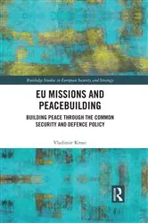 Book cover of EU Missions and Peacebuilding by Vladimir Kmec