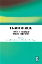 Book cover of EU-NATO Relations by Simon J. Smith