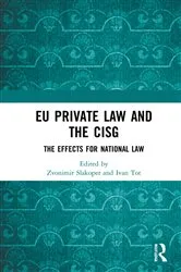 Book cover of EU Private Law and the CISG by Zvonimir Slakoper