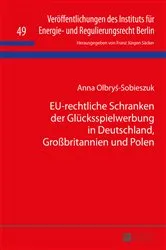 Book cover of EU-rechtliche Schranken der Gluecksspielwerbung in Deutschland, Großbritannien und Polen by Unknown