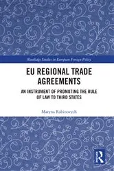 Book cover of EU Regional Trade Agreements by Maryna Rabinovych