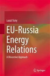 Book cover of EU-Russia Energy Relations by Lukáš Tichý