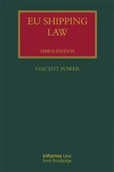 Book cover of EU Shipping Law (3rd ed.) by Vincent Power