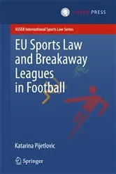 Book cover of EU Sports Law and Breakaway Leagues in Football by Unknown