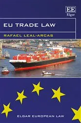 Book cover of EU Trade Law by Rafael Leal-Arcas