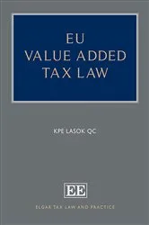Book cover of EU Value Added Tax Law by KPE Lasok
