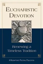 Book cover of Eucharistic Devotion by Redemptorist Pastoral Publication