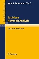 Book cover of Euclidean Harmonic Analysis by Unknown