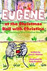 Book cover of Eugene at the Christmas Ball with Christine by Lynn C Skinner
