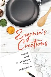 Book cover of Eugenia's Creations by Jill Bibbs