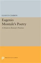 Book cover of Eugenio Montale's Poetry by Glauco Cambon