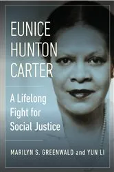 Book cover of Eunice Hunton Carter by Marilyn Greenwald