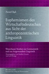 Book cover of Euphemismen des Wirtschaftsdeutschen aus Sicht der anthropozentrischen Linguistik by Sambor Grucza
