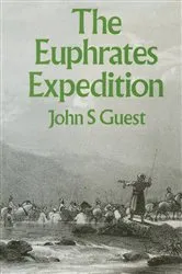 Book cover of Euphrates Expedition by John. S. Guest