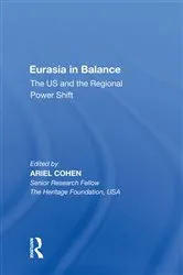 Book cover of Eurasia in Balance by Ariel Cohen