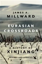 Book cover of Eurasian Crossroads by James Millward