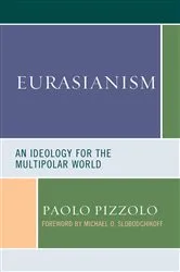 Book cover of Eurasianism by Paolo Pizzolo