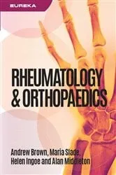 Book cover of Eureka: Rheumatology and Orthopaedics by Andrew Brown
