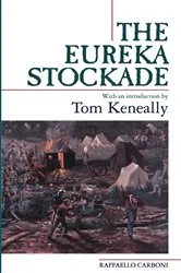 Book cover of Eureka Stockade by Raffaello Carboni
