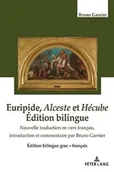Book cover of Euripide, Alceste et Hécube Édition bilingue by Bruno Garnier
