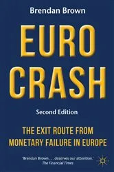 Book cover of Euro Crash (2nd ed.) by B. Brown
