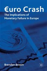 Book cover of Euro Crash by Brendan Brown