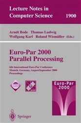 Book cover of Euro-Par 2000 Parallel Processing by Arndt Bode
