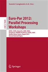 Book cover of Euro-Par 2012: Parallel Processing Workshops by Ioannis Caragiannis