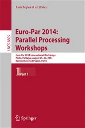 Book cover of Euro-Par 2014: Parallel Processing Workshops by Luís Lopes