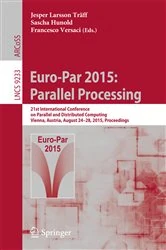 Book cover of Euro-Par 2015: Parallel Processing by Jesper Larsson Träff