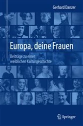 Book cover of Europa, deine Frauen by Gerhard Danzer