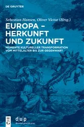 Book cover of Europa – Herkunft und Zukunft by Sebastian Hansen