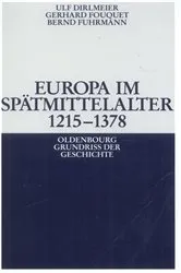 Book cover of Europa im Spätmittelalter 1215-1378 (2nd ed.) by Ulf Dirlmeier